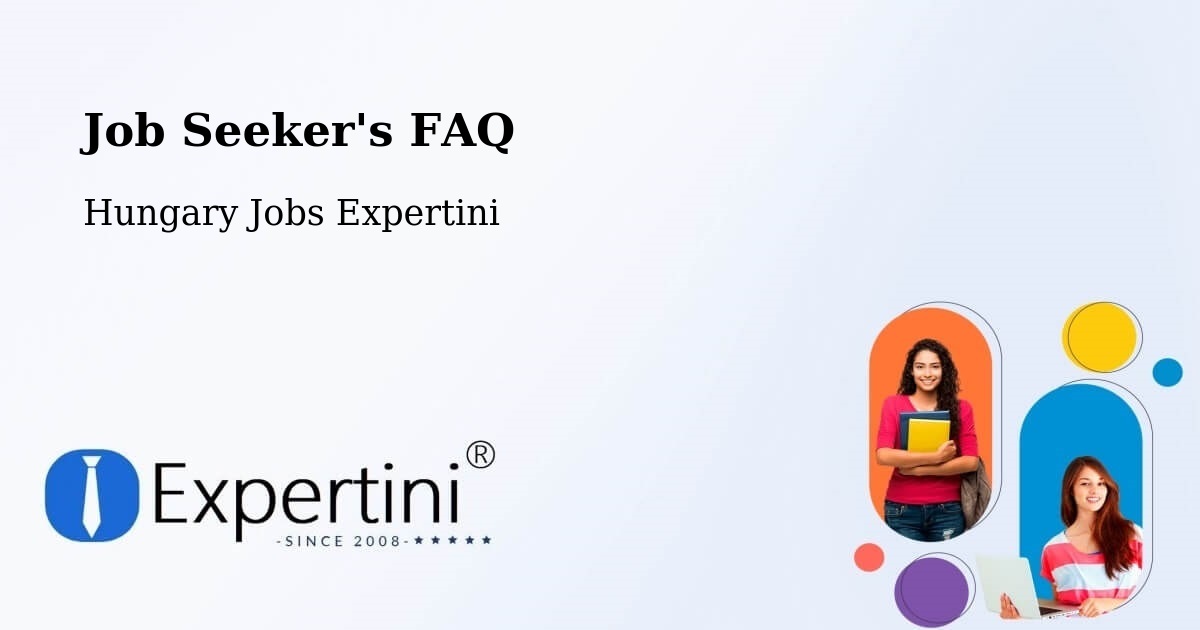 Job Seeker FAQ – Császár - Hungary Jobs Expertini