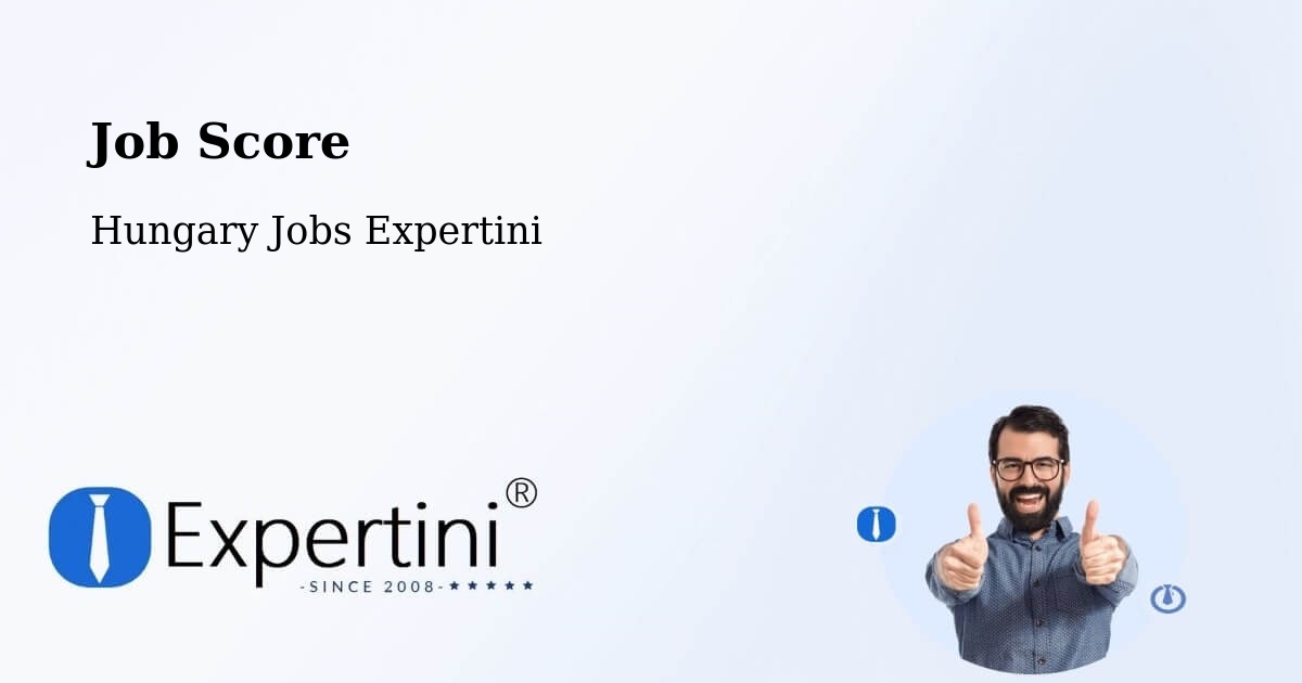 Job Score & Job Description Score Tool – Császár - Hungary Jobs Expertini
