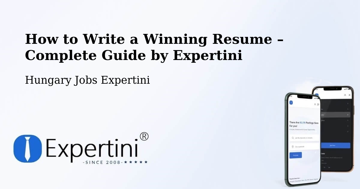 Resume Writing Guide for Job Seekers – Császár - Császár, Hungary Jobs Expertini